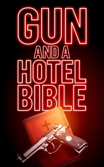 Poster Gun and a Hotel Bible