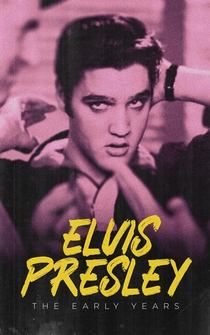 Poster Elvis Presley: The Early Years