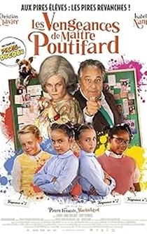 Poster Les vengeances de Maître Poutifard