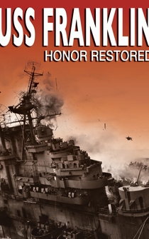 Poster USS Franklin: Honor Restored