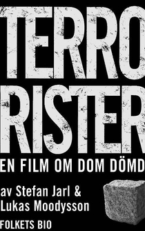 Poster Terrorister - En film om dom dömda