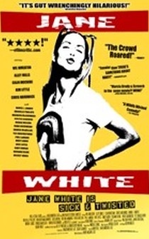 Poster de Jane White Is Sick & Twisted