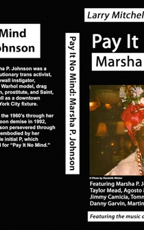 Poster Pay It No Mind: Marsha P. Johnson