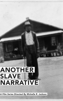 Poster Another Slave Narrative ext.