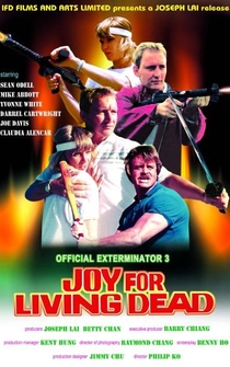 Poster Official Exterminator 3: Joy for Living Dead