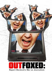 Poster Outfoxed: Rupert Murdoch's War on Journalism