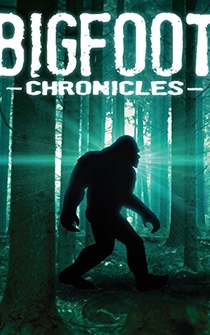 Poster Bigfoot Chronicles