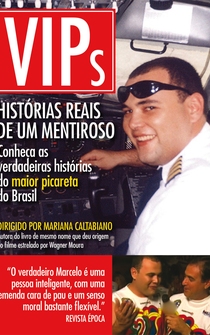 Poster VIPs: Histórias Reais de um Mentiroso