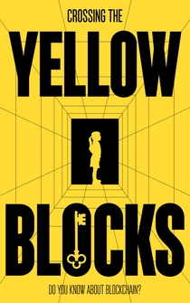 Poster Crossing the Yellow Blocks