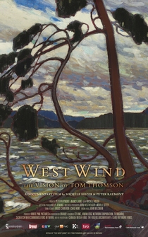 Poster West Wind: The Vision of Tom Thomson