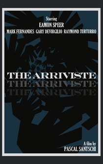 Poster The Arriviste