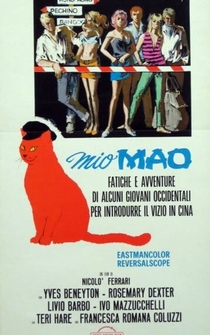 Poster Mio Mao: Fatiche ed avventure di alcuni giovani occidentali per introdurre il vizio in Cina