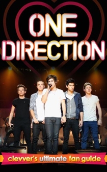 Poster One Direction: Clevver's Ultimate Fan Guide