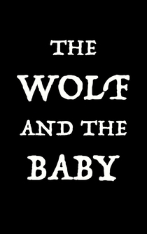 Poster The Wolf and the Baby