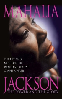 Poster Mahalia Jackson: The Power and the Glory