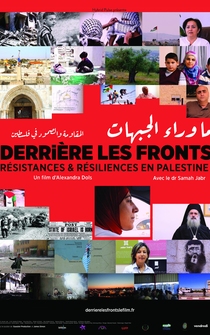 Poster Derrière les fronts: Résistances et résiliences en Palestine