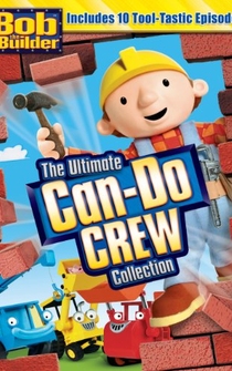 Poster Bob the Builder: The Ultimate Can-Do Crew