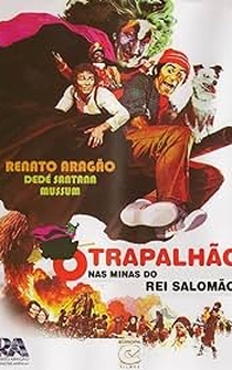 Poster O Trapalhão nas Minas do Rei Salomão