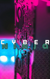 Poster Cyber Ninja