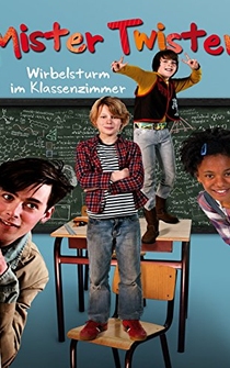 Poster de Mister Twister: Class of Fun