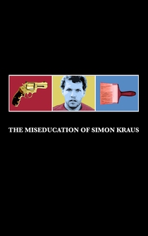 Poster The Miseducation of Simon Kraus