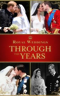 Poster Royal Weddings Through the Years