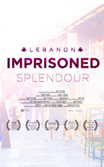 Poster Lebanon... Imprisoned Splendour