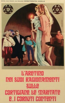 Poster L'Aretino nei suoi ragionamenti sulle cortigiane, le maritate e... i cornuti contenti