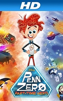 Poster Penn Zero: Part-Time Hero