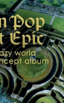 Poster When Pop Went Epic: The Crazy World of the Concept Album