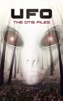 Poster UFO: The Otis Files