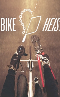 Poster The Bike Heist