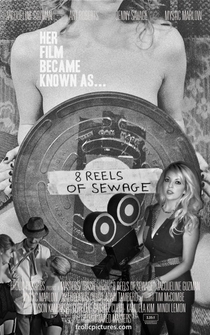 Poster 8 Reels of Sewage