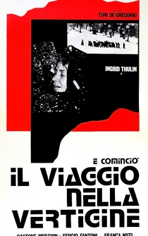 Poster E cominciò il viaggio nella vertigine