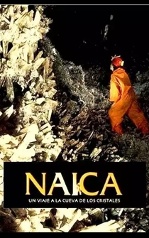 Poster Naica, viaje a la cueva de los cristales