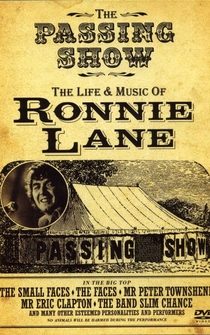 Poster The Passing Show: The Life and Music of Ronnie Lane