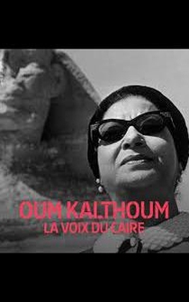 Poster Oum Kalthoum La Voix Du Caire