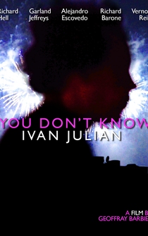 Poster You Don't Know Ivan Julian