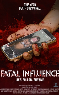 Poster Fatal Influence: Like. Follow. Survive.