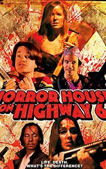 Poster Horror House on Highway 6