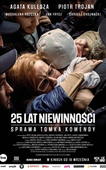 Poster 25 lat niewinnosci. Sprawa Tomka Komendy