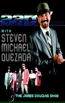 Poster The After After Party with Steven Michael Quezada