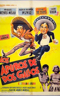 Poster Los apuros de dos gallos