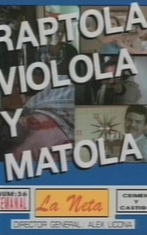 Poster Raptola, violola y matola