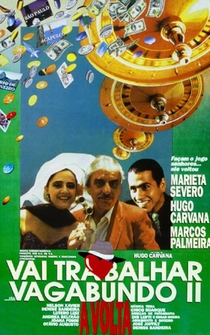 Poster Vai Trabalhar, Vagabundo II