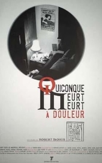 Poster Quiconque meurt, meurt à douleur