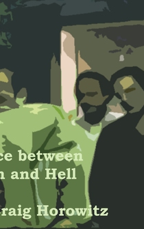 Poster The Place Between Heaven and Hell