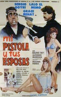 Poster Mi pistola y tus esposas