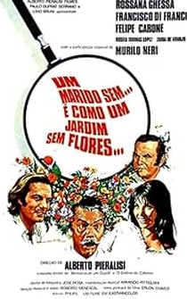 Poster Um Marido Sem... É Como um Jardim Sem Flores