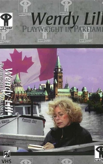 Poster Wendy Lill: Playwright in Parliament